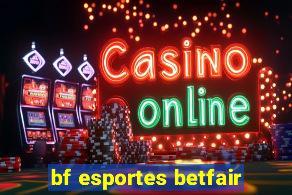 bf esportes betfair